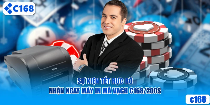Sự kiện Tết rực rỡ - Nhận ngay máy in mã vạch C168/200s